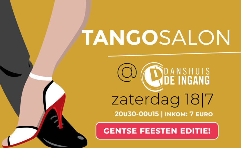 Tangosalon Gentse Feesten editie!